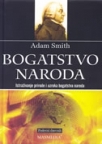 Bogatstvo naroda - istraživanje prirode i uzroka bogatstva naroda