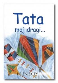 Tata moj dragi...