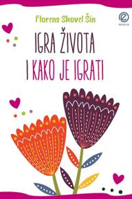 Igra života i kako je igrati