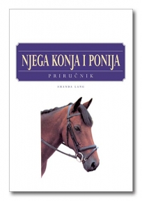 Njega konja i ponija - priručnik