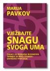 Vježbajte snagu svog uma