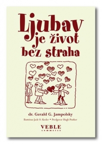 Ljubav je život bez straha