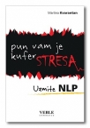 Pun vam je kufer stresa - uzmite NLP