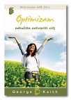 Optimizam - odlučite ostvariti cilj Optimizam - odlučite ostvariti cilj