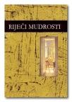 Riječi mudrosti Riječi mudrosti