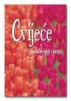 Cvijeće - okusi i mirisi Cvijeće - okusi i mirisi