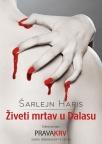 Živeti mrtav u Dalasu – II deo serijala Prava krv