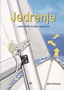 Jedrenje - usavršite svoje vještine