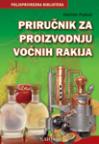 Priručnik za proizvodnju voćnih rakija