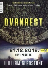 Dvanaest, 21.12.2012. Novi početak Dvanaest, 21.12.2012. Novi početak