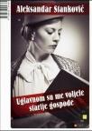 Uglavnom su me voljele starije gospođe Uglavnom su me voljele starije gospođe