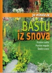 30 minuta dnevno za baštu iz snova