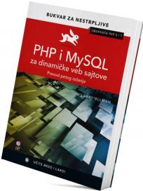PHP i MySQL za dinamičke veb sajtove : bukvar za nestrpljive