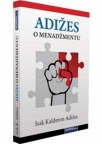 Adižes o menadžmentu