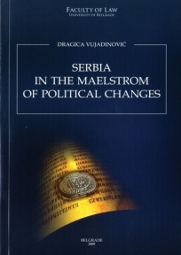 Serbia in the maelstorm of political changes