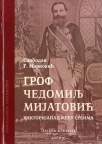 Grof Čedomilj Mijatović - Viktorijanac među Srbima