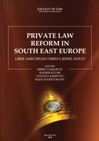 Private Law Reform in South East Europe