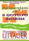 Razumjeti se s gotovo svakim - Potpuna knjiga o osobnosti Razumjeti se s gotovo svakim - Potpuna knjiga o osobnosti