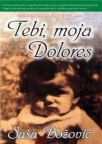 Tebi, moja Dolores