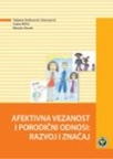 Afektivna vezanost i porodični odnosi - razvoj i značaj