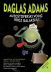 Autostoperski vodič kroz galaksiju Autostoperski vodič kroz galaksiju