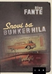 Snovi sa Bunker Hila