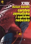 Carstvo zemaljsko i carstvo nebesko