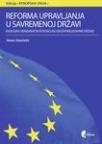 Reforma upravljanja u savremenoj državi Reforma upravljanja u savremenoj državi
