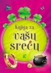 Knjiga za vašu sreću Knjiga za vašu sreću