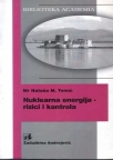 Nuklearna energija - rizici i kontrola