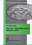 Da li je "sportsko srce" zdravo srce?