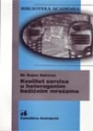 Kvalitet servisa u heterogenim bežičnim mrežama