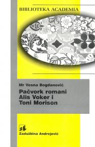 Pačvork romani Alis Voker i Toni Morison Pačvork romani Alis Voker i Toni Morison