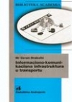 Informaciono-komunikaciona infrastruktura u transportu