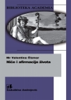 Niče i afirmacija života Niče i afirmacija života