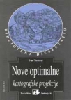 Nove optimalne kartografske projekcije Nove optimalne kartografske projekcije
