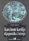 Karcinom kardije - dijagnostika i lečenje Karcinom kardije - dijagnostika i lečenje