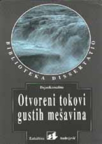 Otvoreni tokovi gustih mešavina