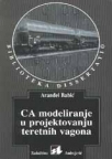 CA modeliranje u projektovanju teretnih vagona