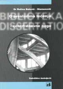 O prostorima lečenja – centri dnevne nege
