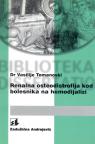 Renalna osteodistrofija kod bolesnika na hemodijalizi