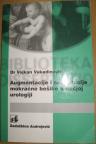 Augmentacije i supstitucije mokraćne bešike u dečjoj urologiji