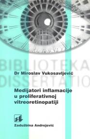 Medijatori inflamacije u proliferativnoj  vitreoretinopatiji