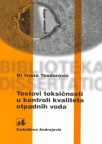 Testovi toksičnosti u kontroli kvaliteta otpadnih voda