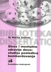 Stres i mentalno zdravlje dece: studija posledica bombardovanja