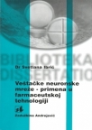 Veštačke neuronske mreže - primena u farmaceutskoj tehnologiji