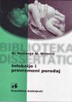 Infekcije i prevremeni porođaj Infekcije i prevremeni porođaj