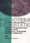 Sistem komplementa: most između urođenog i stečenog imunog odgovora