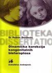 Dinamička korekcija kongenitalnih blefaroptoza Dinamička korekcija kongenitalnih blefaroptoza