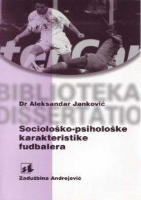 Sociološko-psihološke karakteristike fudbalera